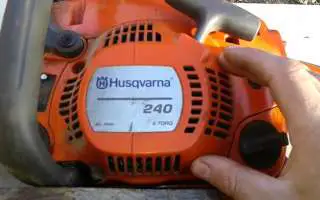 Visão geral da motosserra Husqvarna 240: especificações, manutenção, problemas, experiência e comentários do proprietário